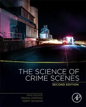 Science of Crime Scenes, Hardback/Terry McAdam