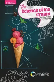 Science of Ice Cream. 3 ed, Hardback/***