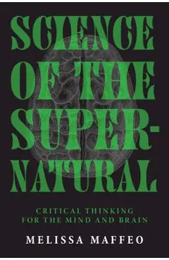 Science of the Supernatural - Melissa Maffeo