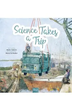 Science Takes a Trip - Maria Rentetzi