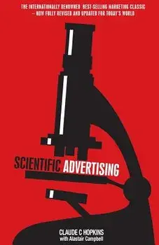 Scientific Advertising, Paperback/Claude C. Hopkins
