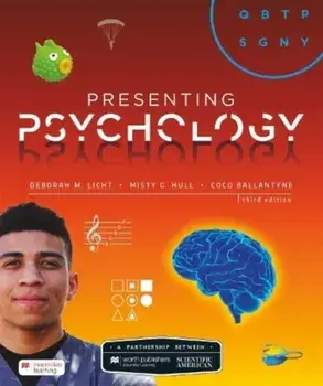 Scientific American: Presenting Psychology. Third Edition, Paperback/Coco Ballantyne