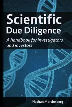 Scientific Due Diligence: A Handbook for Investigators and Investors, Paperback/Nathan Martinsberg