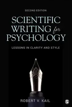 Scientific Writing for Psychology: Lessons in Clarity and Style, Paperback/Robert V. Kail