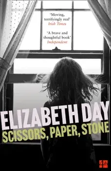 Scissors, Paper, Stone, Paperback/Elizabeth Day