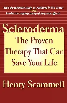 Scleroderma: The Proven Therapy That Can Save Your Life, Paperback/Henry Scammell