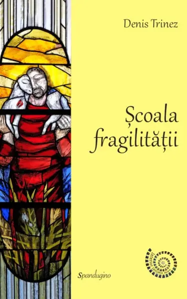 Școala fragilității