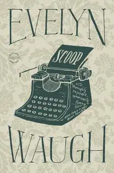 Scoop, Hardcover/Evelyn Waugh