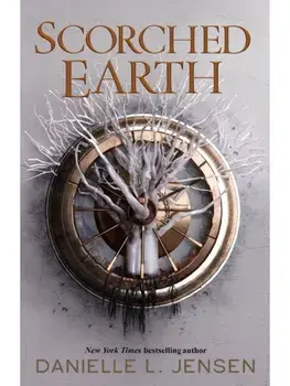 Scorched Earth, Hardback/Danielle L. Jensen