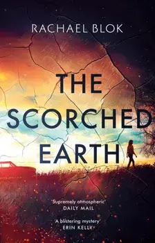 Scorched Earth, Hardback/Rachael Blok