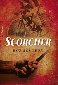 Scorcher, Hardback/Roz Southey