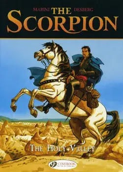 Scorpion the Vol.3: the Holy Valley, Paperback/Stephen Desberg