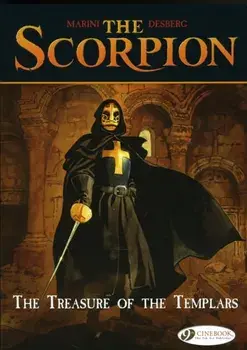 Scorpion the Vol.4: the Treasure of the Templars, Paperback/Stephen Desberg