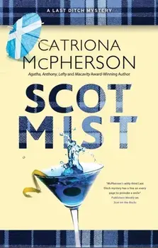 Scot Mist. Main, Hardback/Catriona McPherson
