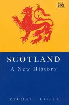Scotland. a New History, Paperback/Michael Lynch