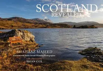 Scotland Revealed, Paperback/Shahbaz Majeed