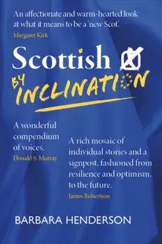 Scottish By Inclination, Paperback/Barbara Henderson