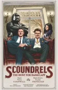 Scoundrels: The Hunt for Hansclapp, Paperback/Victor Cornwall