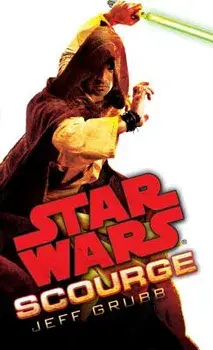 Scourge: Star Wars Legends/Jeff Grubb