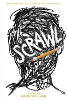 Scrawl, Paperback/Mark Shulman