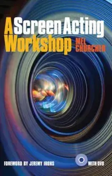 Screen Acting Workshop & DVD, Paperback/Mel Mel