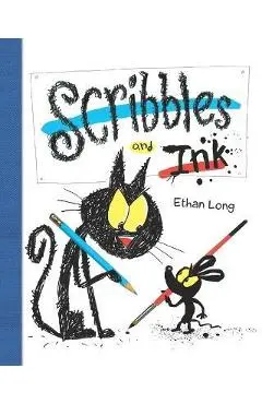 Scribbles and Ink - Ethan Long