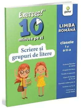 Scriere si grupuri de litere. Limba romana. Clasele I si a II-a/***