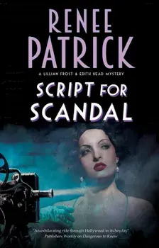 Script for Scandal, Hardback/Renee Patrick