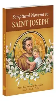 Scriptural Novena to Saint Joseph, Paperback/Arthur J. Serratelli