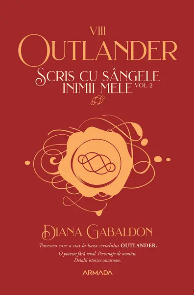 Scris cu sângele inimii mele vol. 2 (Seria OUTLANDER, partea a VIII-a)