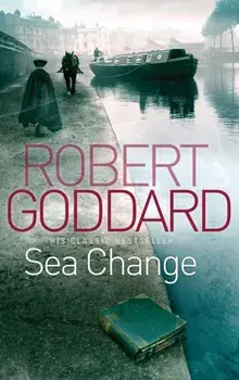Sea Change, Paperback/Robert Goddard