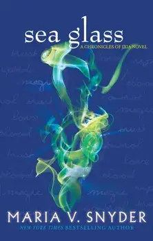 Sea Glass, Paperback/Maria V. Snyder