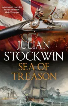 Sea of Treason. Thomas Kydd 26, Paperback/Julian Stockwin