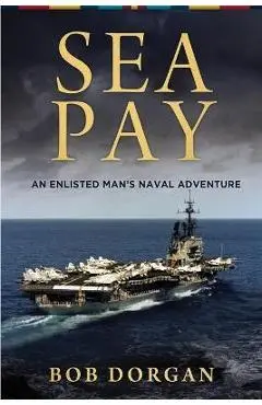 Sea Pay - Bob Dorgan