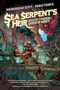 Sea Serpent's Heir Book Three. Queen of Mercy, Paperback/Mairghread Scott