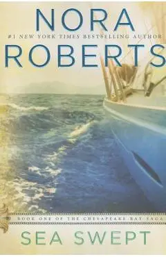 Sea Swept - Nora Roberts