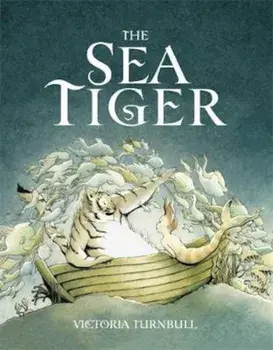 Sea Tiger, Paperback/Victoria Turnbull