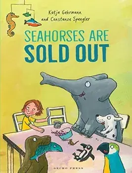 Seahorses Are Sold Out, Paperback/Constanze Spengler