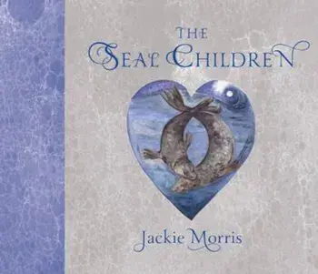Seal Children, Hardcover/Jackie Morris