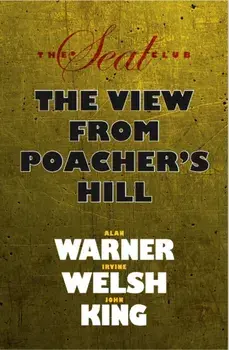 Seal Club 2: The View From Poacher's Hill, Paperback/John King