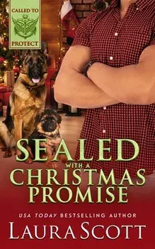 Sealed with a Christmas Promise, Paperback/Laura Scott