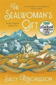 Sealwoman's Gift, Paperback/Sally Magnusson
