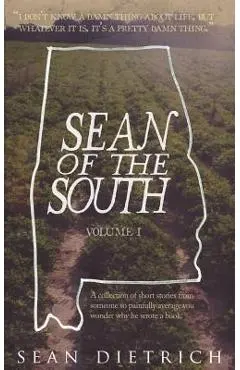 Sean of the South - Sean Dietrich