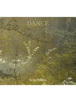 Sean Palfrey: Dance, Paperback/***