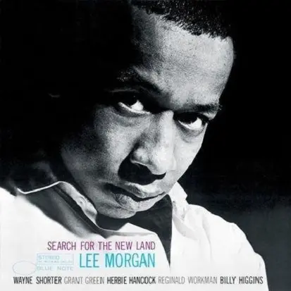 Search for the New Land | Lee Morgan