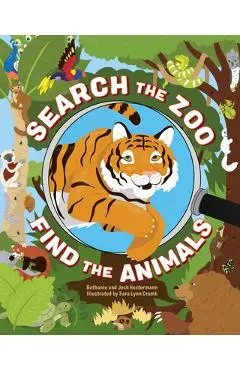 Search the Zoo, Find the Animals - Bethanie Hestermann