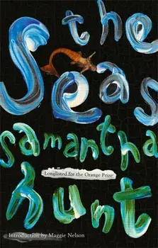 Seas, Paperback/Samantha Hunt