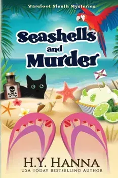 Seashells and Murder (LARGE PRINT): Barefoot Sleuth Mysteries - Book 2, Paperback/H. y. Hanna