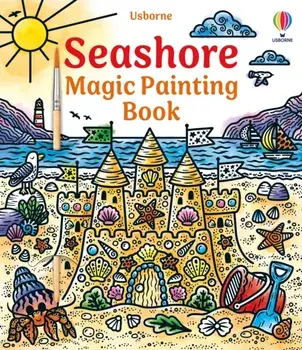 Seashore Magic Painting Book, Paperback/Lizzie Cope