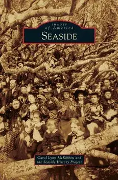 Seaside, Hardcover/Carol Lynn McKibben